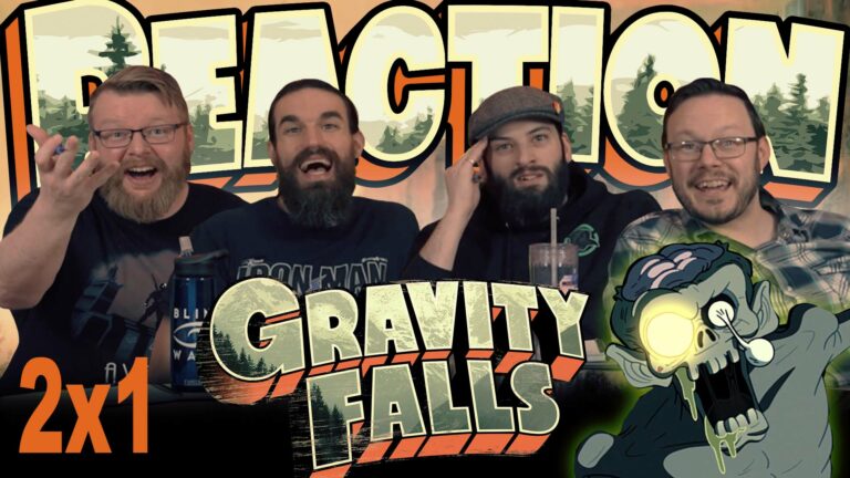 Gravity Falls 2x1 Reaction