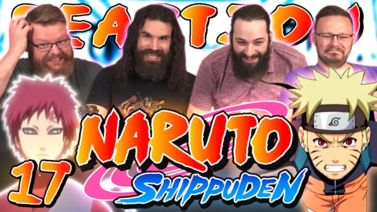 Naruto Shippuden 17 Reaction