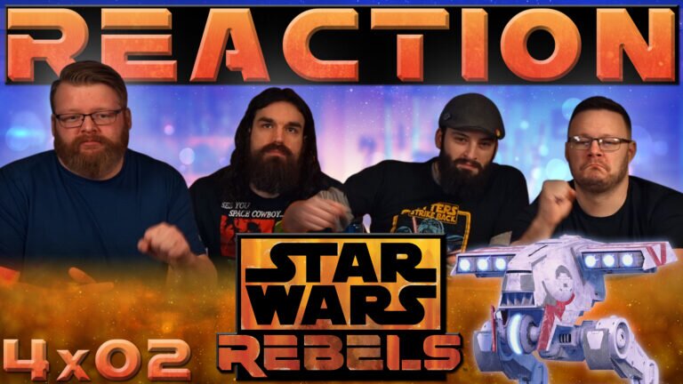 Star Wars Rebels Reaction 4x2