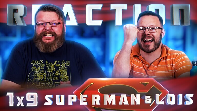 Superman & Lois 1x9 Reaction