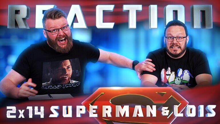 Superman & Lois 2x14 Reaction