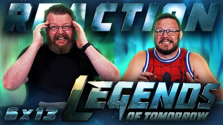 Legends of Tomorrow 6x13 Reaction