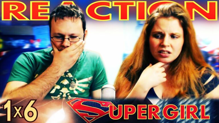 Supergirl 1x6 REACTION!! 