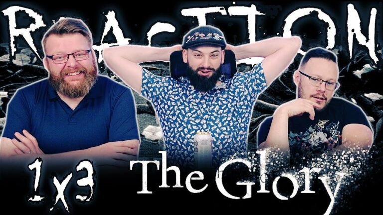 The Glory 1×3 Reaction